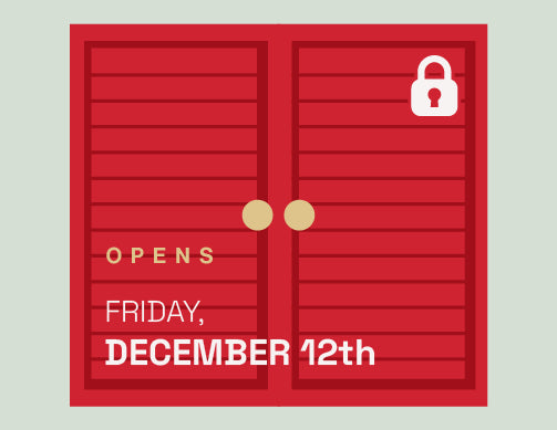 Red door with gold doorknobs and a white lock icon, featuring text 'Opens Friday, December 12th' on a light gray background.