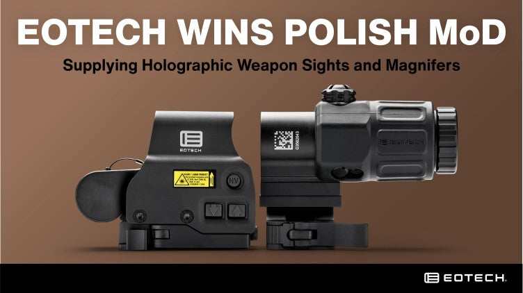 EOTECH Selected to Supply the Polish Ministry of Defense via a Multi-Year Contract