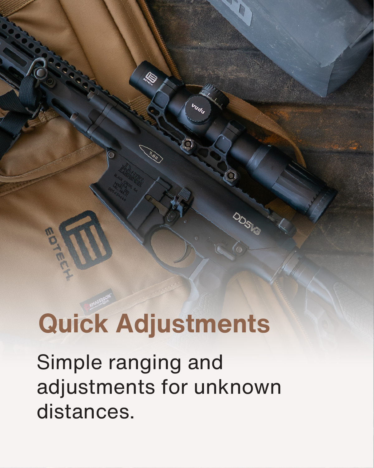 Rifle with EOTECH Vudu scope on a brown gun case, text 'Quick Adjustments' and 'Simple ranging and adjustments for unknown distances.'